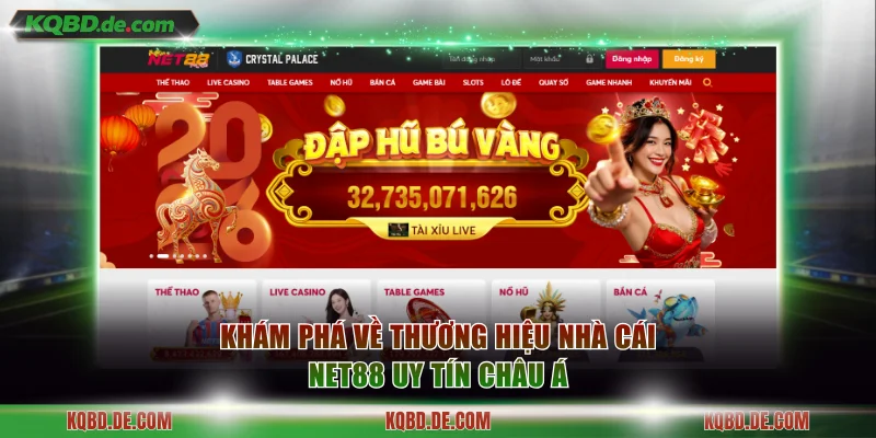 Khám phá về thương hiệu nhà cái Net88 uy tín Châu Á